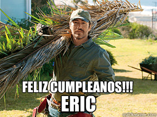 Feliz Cumpleanos!!! Eric - Feliz Cumpleanos!!! Eric  Misc