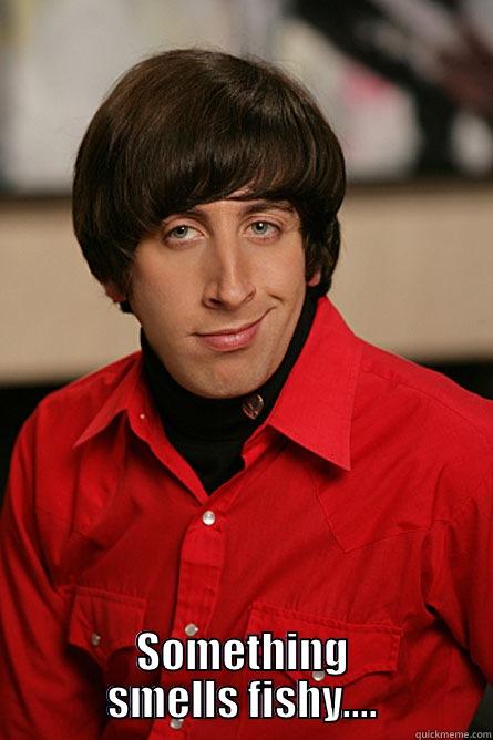  SOMETHING SMELLS FISHY.... Pickup Line Scientist