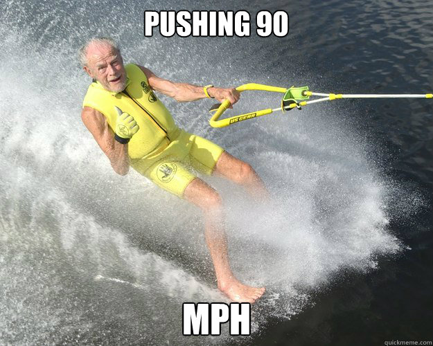 PUSHING 90 MPH  Extreme Senior Citizen