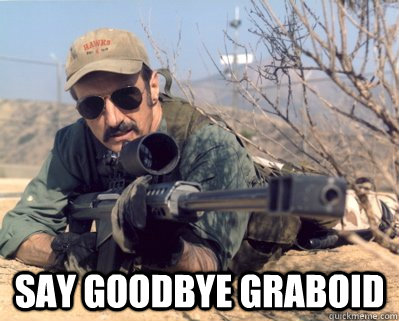  Say goodbye graboid -  Say goodbye graboid  Burt gummer