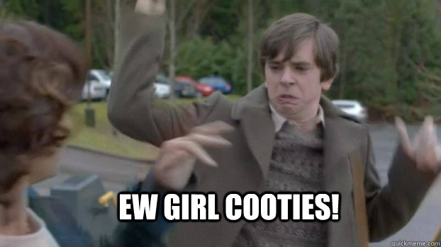 EW Girl cooties!  