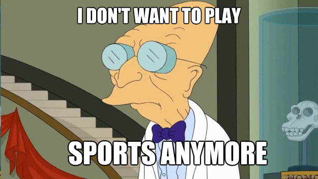 I DON'T WANT TO PLAY SPORTS ANYMORE - I DON'T WANT TO PLAY SPORTS ANYMORE  I Dont Want To Live On This Planet Anymore