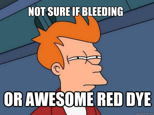 not sure if bleeding or awesome red dye - not sure if bleeding or awesome red dye  Futurama Fry