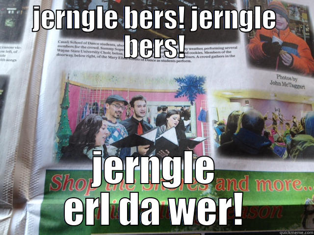 JERNGLE BERS! JERNGLE BERS! JERNGLE ERL DA WER! Misc
