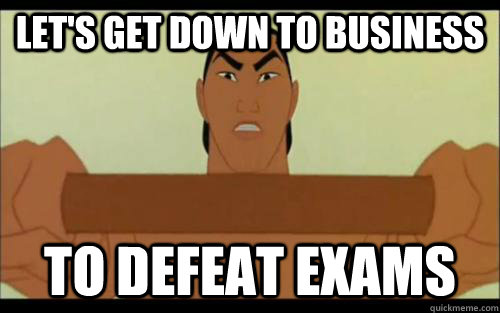 let's get down to business to defeat exams - let's get down to business to defeat exams  asdfhasdlhjasfoija