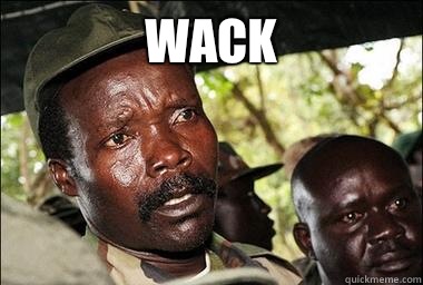 WACK   Scumbag Kony