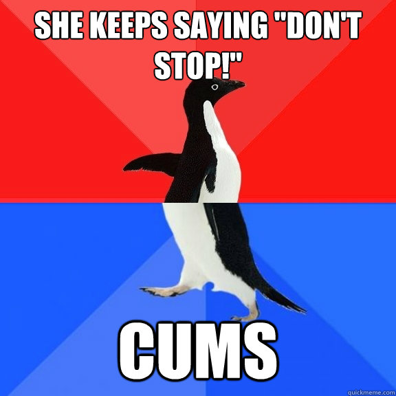 She keeps saying 