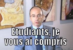  ETUDIANTS, JE VOUS AI COMPRIS Success Kid