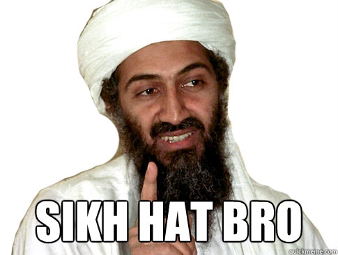  sikh hat BRO  The Terrorists Win