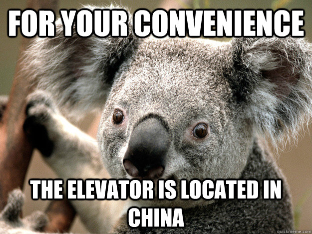 For your convenience the elevator is located in china  For Your Convenience