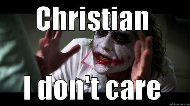 CHRISTIAN I DON'T CARE Joker Mind Loss