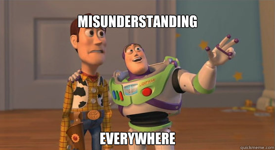 misunderstanding everywhere - misunderstanding everywhere  Toy Story Everywhere