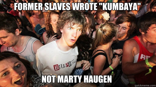 Former Slaves wrote 