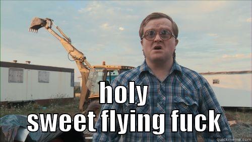  HOLY SWEET FLYING FUCK Misc