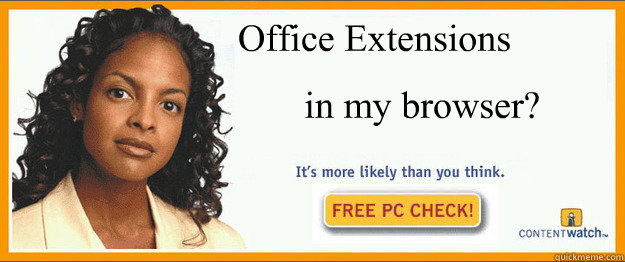 Office Extensions in my browser?  