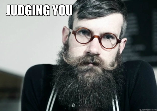 Judging You - Judging You  hipster judging