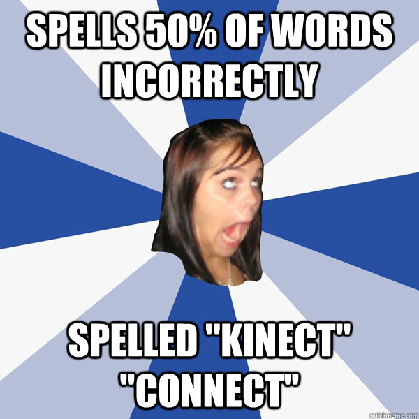 Spells 50% of words incorrectly Spelled 