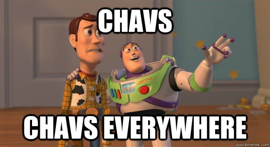 CHAVS CHAVS EVERYWHERE  Toy Story Everywhere