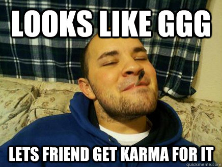 Looks like GGG Lets friend get karma for it  