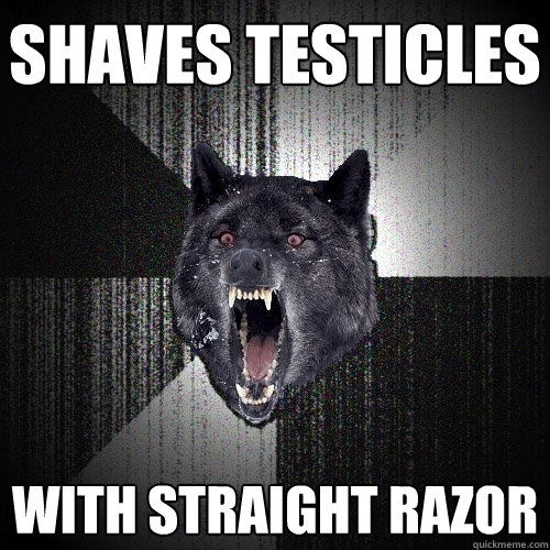 Shaves testicles with straight razor  Insanity Wolf