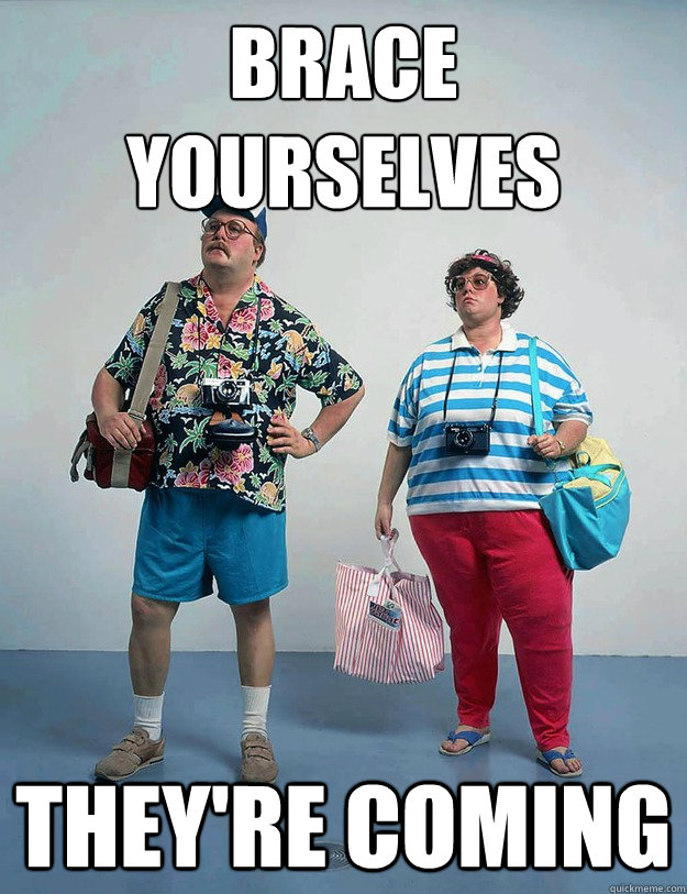 brace yourselves THEY'RE COMING - brace yourselves THEY'RE COMING  Misc