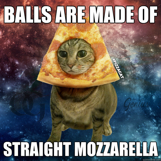 balls are made of  straight mozzarella  