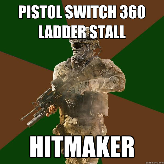 pistol switch 360 ladder stall hitmaker  Call of Duty Addict
