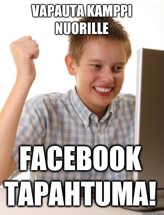 Vapauta kamppi nuorille Facebook tapahtuma!  First Day on the Internet Kid