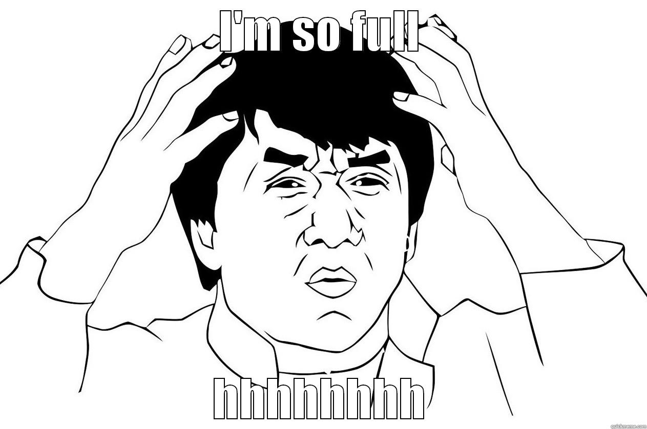 I'M SO FULL HHHHHHHH Misc