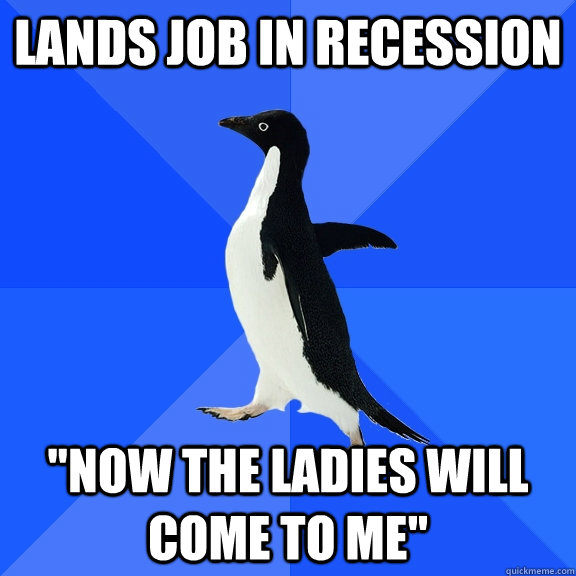 Lands job in recession 
