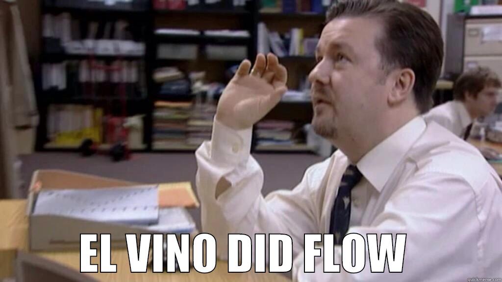 El Vino Did Flow -            EL VINO DID FLOW           Misc