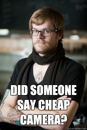  Did someone say cheap camera?   Hipster Barista