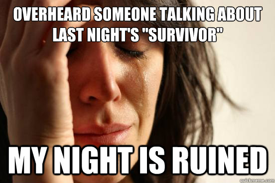 Overheard someone talking about last night's 