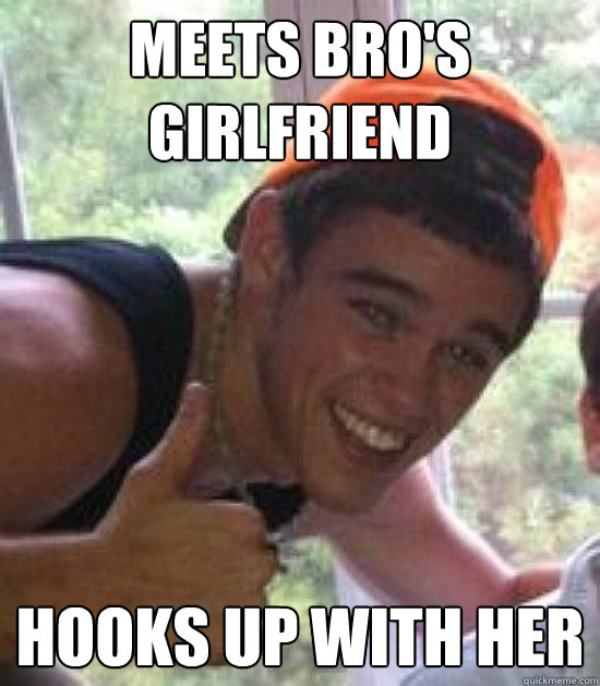meets bro's girlfriend hooks up with her - meets bro's girlfriend hooks up with her  Freshman Douchebag