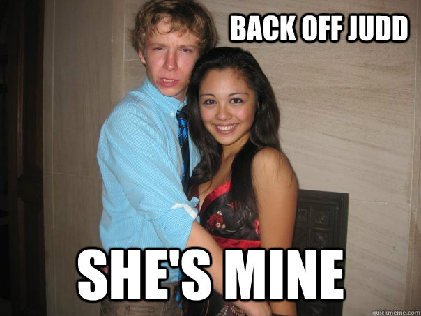 back off judd she's mine  yellow fever