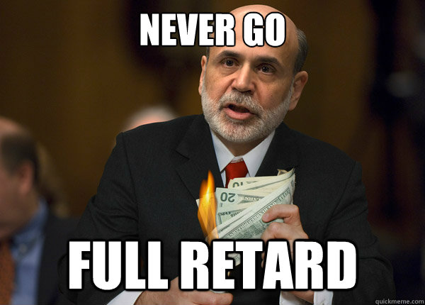 Never go Full retard - Never go Full retard  Misc