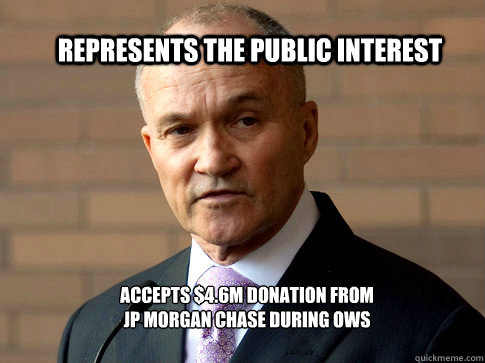 Represents the Public INterest Accepts $4.6m Donation From 
JP MOrgan Chase during OWS - Represents the Public INterest Accepts $4.6m Donation From 
JP MOrgan Chase during OWS  Raymond W. Kelly NYPD OWS