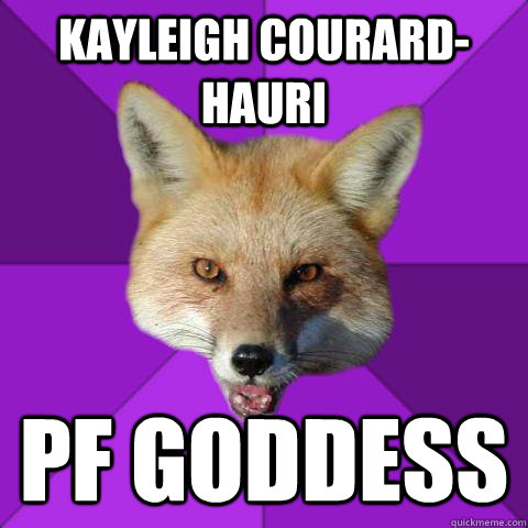 Kayleigh Courard-Hauri PF GODDESS  Forensics Fox