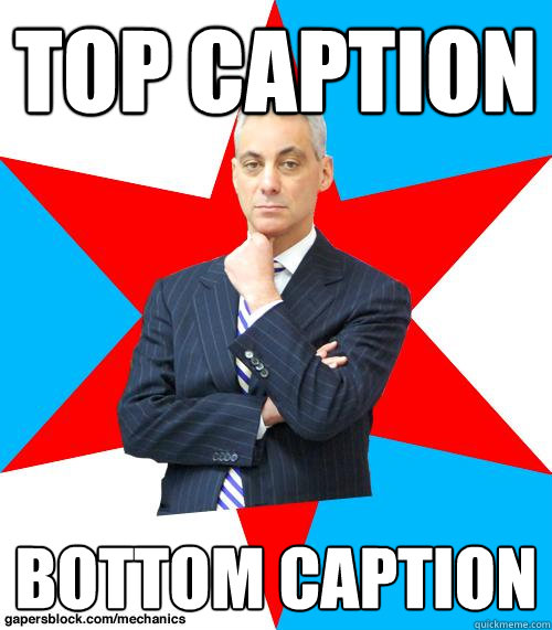 Top caption Bottom caption  Mayor Emanuel