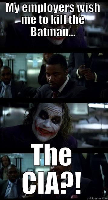 MY EMPLOYERS WISH ME TO KILL THE BATMAN... THE CIA?! Joker with Black guy