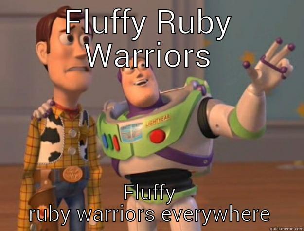 FLUFFY RUBY WARRIORS FLUFFY RUBY WARRIORS EVERYWHERE Toy Story