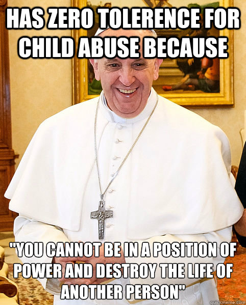 Has Zero tolerence for child abuse because 