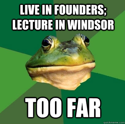 Live in Founders; Lecture in Windsor Too Far  Foul Bachelor Frog