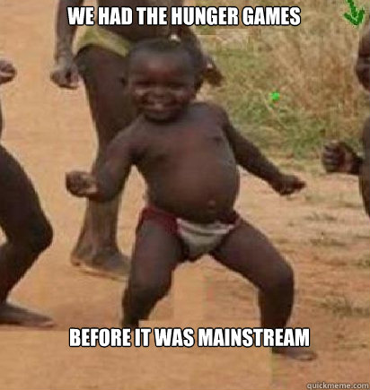 We had the hunger games  before it was mainstream  dancing african baby