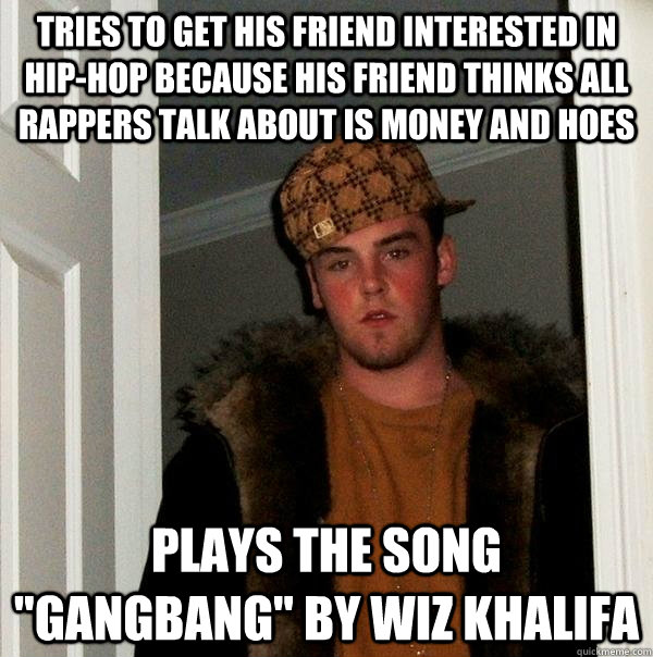 tries to get his friend interested in hip-hop because his friend thinks all rappers talk about is money and hoes plays the song 