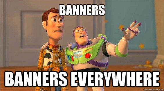 banners banners everywhere  