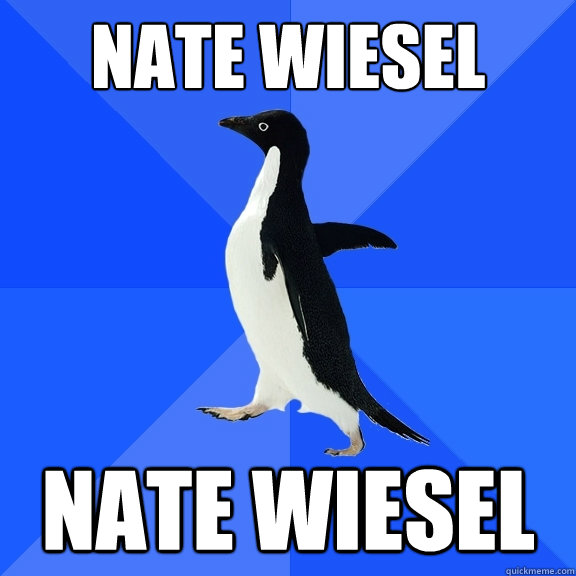 NATE WIESEL NATE WIESEL  Socially Awkward Penguin