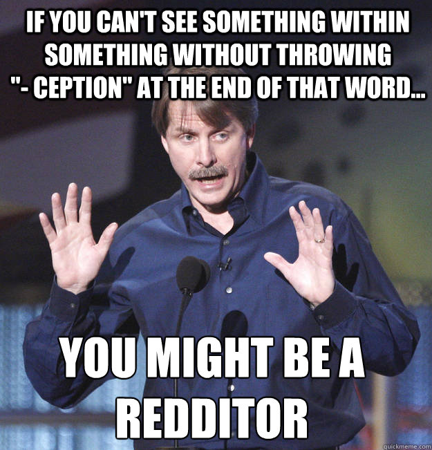 If you can't see something within something without throwing                 