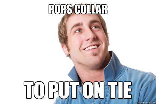POPS COLLAR TO PUT ON TIE  Misunderstood D-Bag