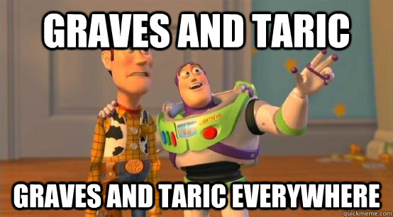 Graves and Taric Graves and Taric everywhere  Buzz Glitter